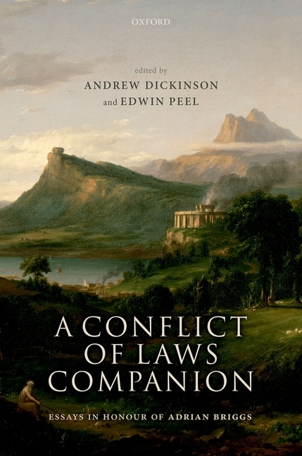 A Conflict Of Laws Companion by Andrew Dickinson, Hardcover | Indigo Chapters