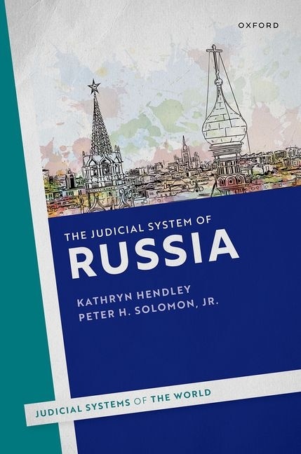 The Judicial System of Russia by Kathryn Hendley, Paperback | Indigo Chapters