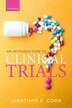 An Introduction to Clinical Trials by Jonathan A. Cook, Paperback | Indigo Chapters