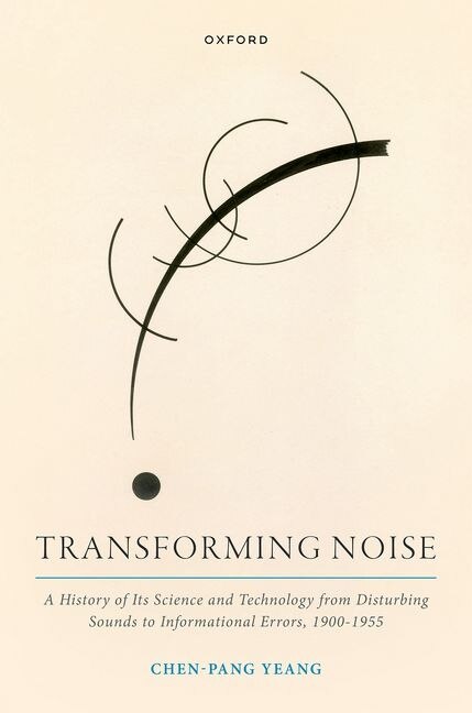 Transforming Noise by Chen Pang Yeang, Hardcover | Indigo Chapters