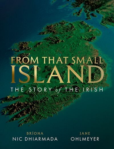 From That Small Island by Jane Ohlmeyer, Hardcover | Indigo Chapters