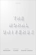 The Moral Universe by John Bengson, Paperback | Indigo Chapters