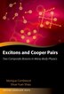 Excitons and Cooper Pairs by Monique Combescot, Paperback | Indigo Chapters