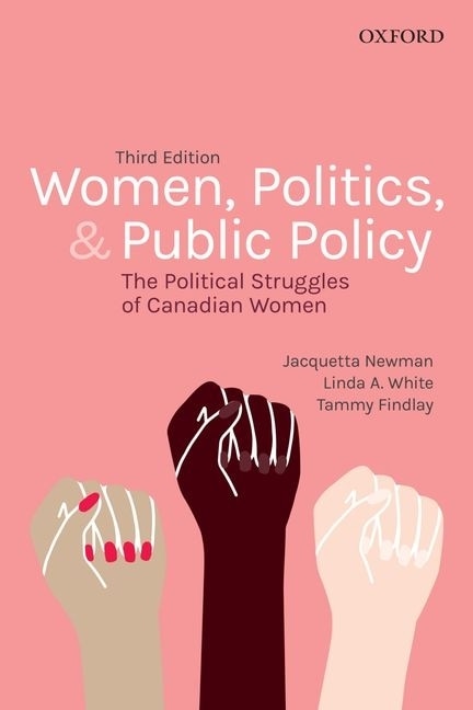 Women Politics And Public Policy by Jacquetta Newman, Paperback | Indigo Chapters