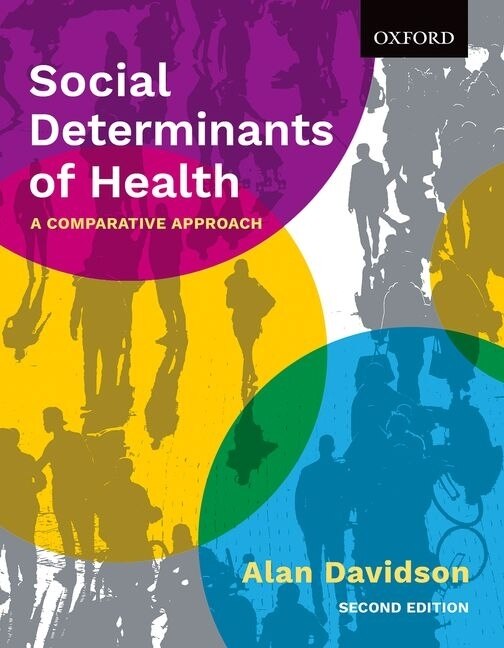 Social Determinants of Health by Alan Davidson, Paperback | Indigo Chapters