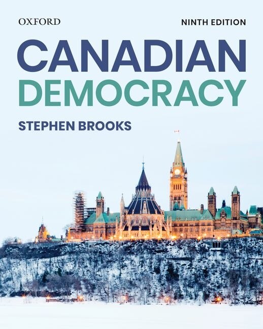 Canadian Democracy by Stephen Brooks, Paperback | Indigo Chapters