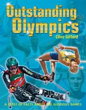 Outstanding Olympics by Clive Gifford, Paperback | Indigo Chapters