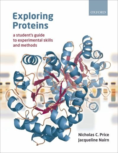 Exploring Proteins by Nicholas Price, Paperback | Indigo Chapters