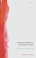 Rights Wrongs And Injustices by Stephen A. Smith, Hardcover | Indigo Chapters