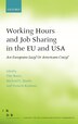 Working Hours And Job Sharing In The Eu And Usa by Tito Boeri, Hardcover | Indigo Chapters