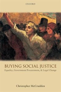 Buying Social Justice by Christopher McCrudden, Paperback | Indigo Chapters