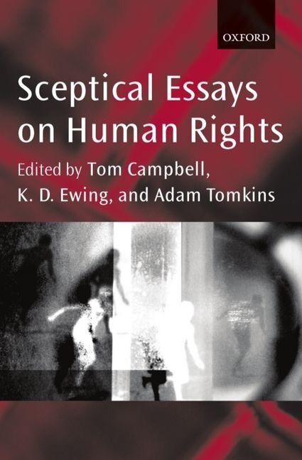 Sceptical Essays on Human Rights by Tom Campbell, Paperback | Indigo Chapters