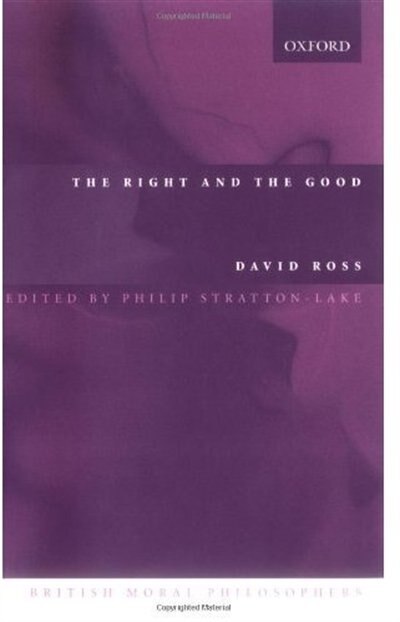 The Right and the Good by David Ross, Paperback | Indigo Chapters