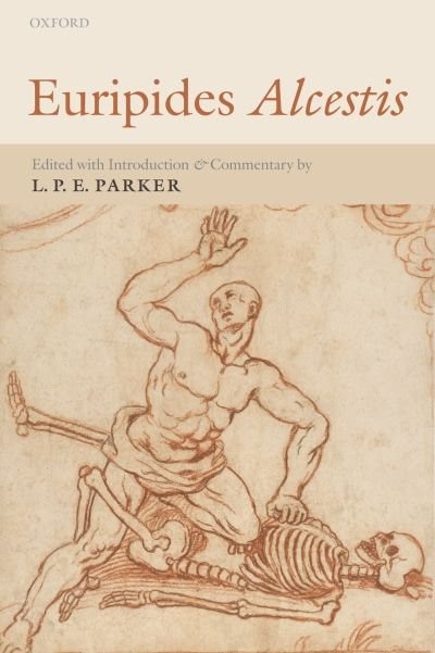 Euripides Alcestis by L. P. E. Parker Hardcover | Indigo Chapters