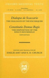 Dialogus de Scaccario and Constitutio Domus Regis by Emilie Amt, Hardcover | Indigo Chapters