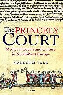 The Princely Court by Malcolm Vale, Paperback | Indigo Chapters