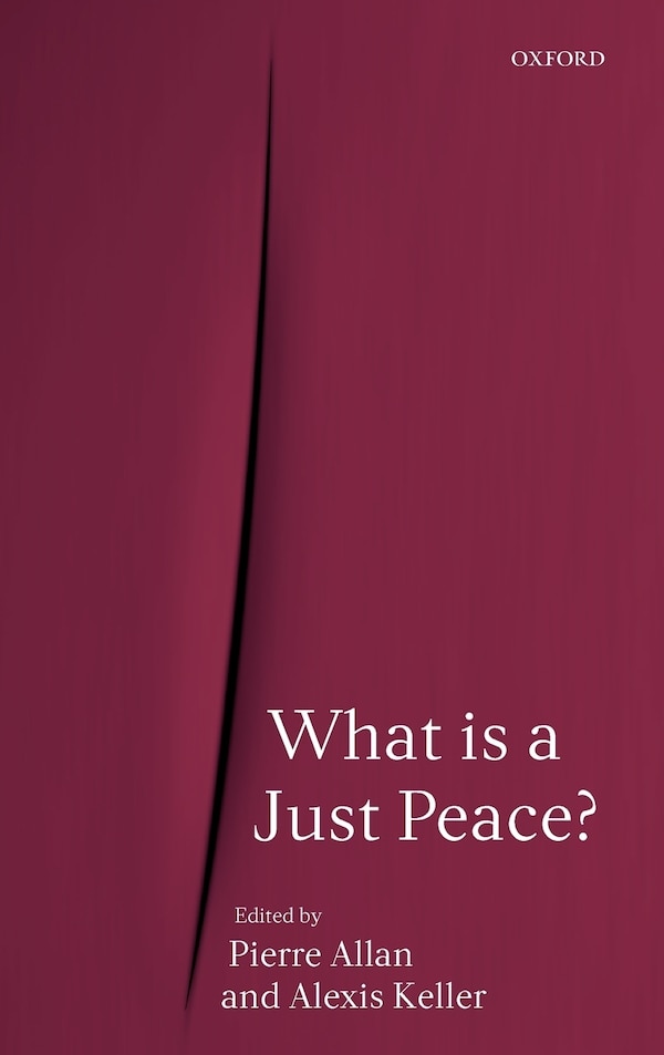 What is a Just Peace? by Pierre Allan, Hardcover | Indigo Chapters