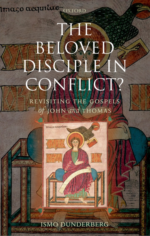 The Beloved Disciple in Conflict? by Ismo Dunderberg, Hardcover | Indigo Chapters