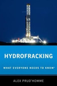 Hydrofracking by Alex Prud'homme, Paperback | Indigo Chapters