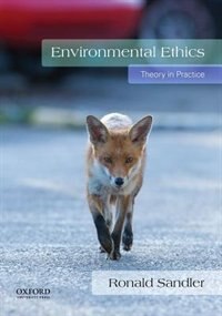 Environmental Ethics by Ronald Sandler, Paperback | Indigo Chapters