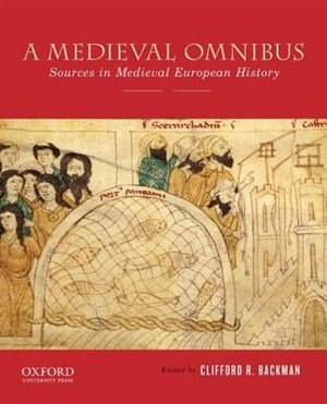 A Medieval Omnibus by Clifford R. Backman, Paperback | Indigo Chapters