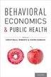 Behavioral Economics and Public Health by Christina A. Roberto, Paperback | Indigo Chapters
