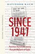 Since 1947 by Ravinder Kaur, Paperback | Indigo Chapters