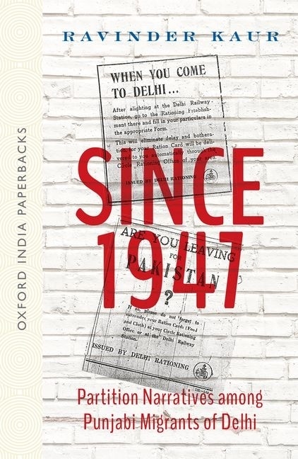 Since 1947 by Ravinder Kaur, Paperback | Indigo Chapters
