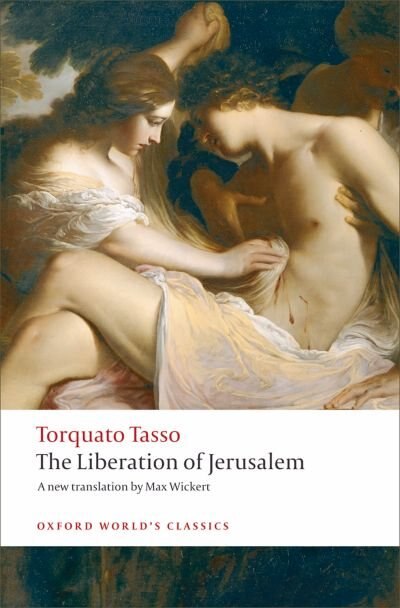 The Liberation of Jerusalem by Torquato Tasso, Paperback | Indigo Chapters