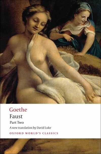 Faust: Part Two by J. W. von Goethe, Paperback | Indigo Chapters