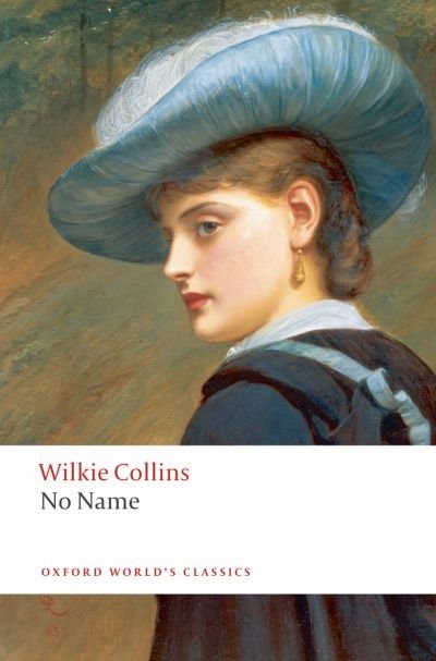 No Name by Wilkie Collins, Paperback | Indigo Chapters