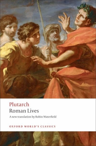 Roman Lives by Plutarch Plutarch, Paperback | Indigo Chapters