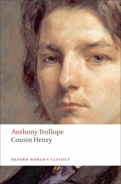 Cousin Henry by Anthony Trollope, Paperback | Indigo Chapters