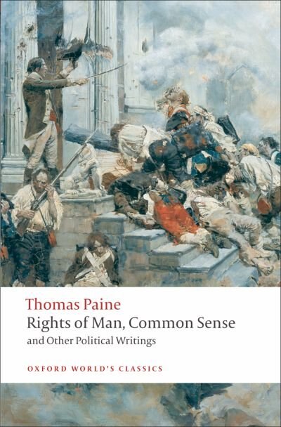 Rights of Man Common Sense and Other Political Writings by Thomas Paine, Paperback | Indigo Chapters