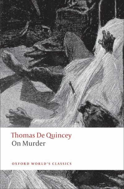 On Murder by Thomas De Quincey, Paperback | Indigo Chapters