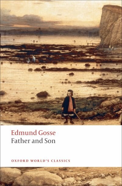 Father and Son by Edmund Gosse, Paperback | Indigo Chapters