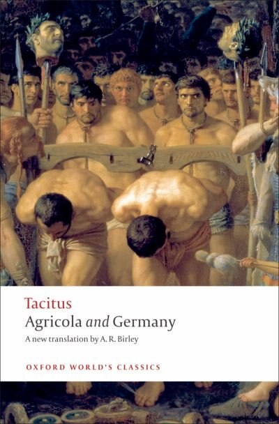 Agricola and Germany by Tacitus Tacitus, Paperback | Indigo Chapters