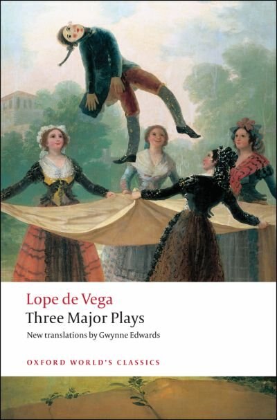 Three Major Plays by Lope de Vega, Paperback | Indigo Chapters