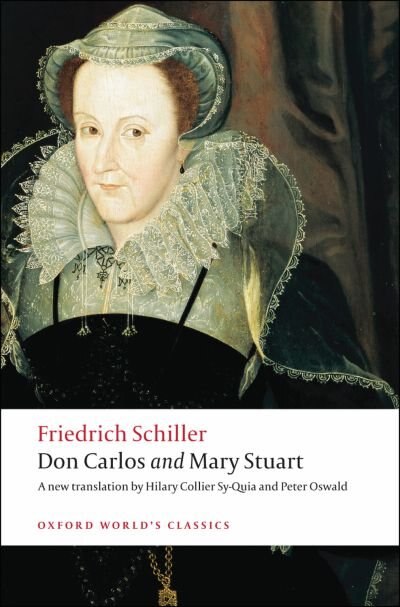 Don Carlos and Mary Stuart by J. C. F. von Schiller, Paperback | Indigo Chapters