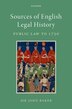Sources of English Legal History by John Baker, Hardcover | Indigo Chapters