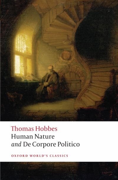 The Elements of Law Natural and Politic. Part I: Human Nature; Part II: De Corpore Politico by Thomas Hobbes, Paperback | Indigo Chapters