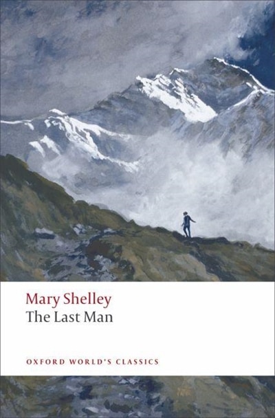 The Last Man by Mary Wollstonecraft Shelley, Paperback | Indigo Chapters