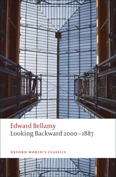 Looking Backward 2000-1887 by Edward Bellamy, Paperback | Indigo Chapters