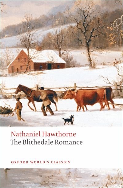 The Blithedale Romance by NATHANIEL HAWTHORNE, Paperback | Indigo Chapters