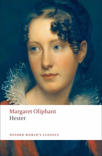 Hester by Margaret Oliphant, Paperback | Indigo Chapters