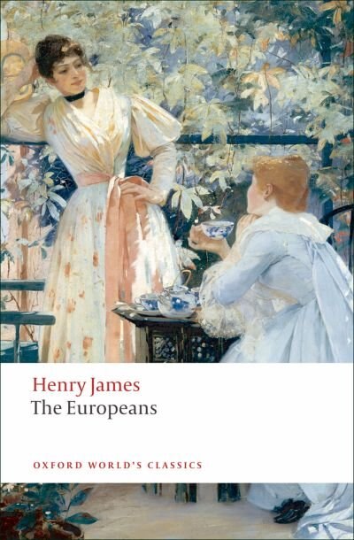 The Europeans by HENRY JAMES, Paperback | Indigo Chapters