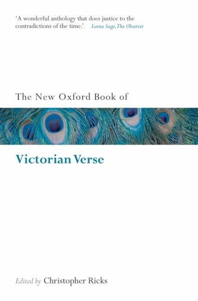 The New Oxford Book of Victorian Verse by Christopher Ricks, Paperback | Indigo Chapters