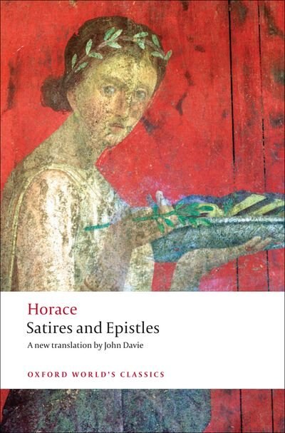 Satires and Epistles by Horace Horace, Paperback | Indigo Chapters