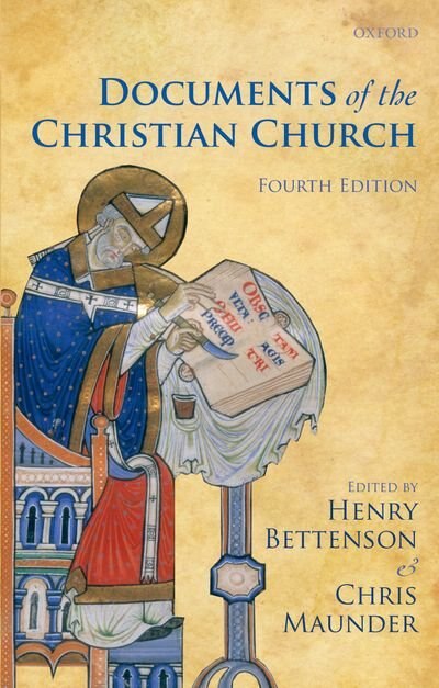 The Documents of the Christian Church by Henry Bettenson, Paperback | Indigo Chapters