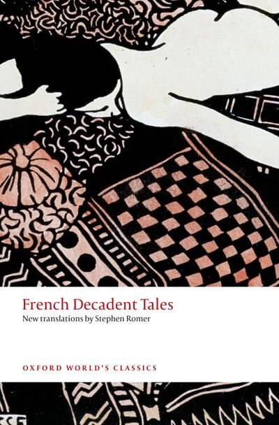 French Decadent Tales by Stephen Romer, Paperback | Indigo Chapters